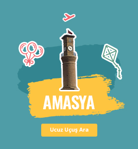 Amasya uçak bileti