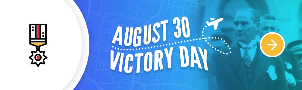 August 30 Victory Day in Turkey