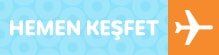 hemen kesfet